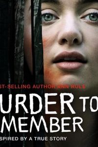 Ann Rule's A Murder to Remember (2020)