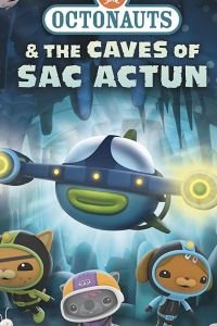 Octonauts and the Caves of Sac Actun (2020)