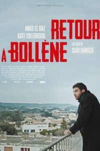 Retour à Bollène (2017)